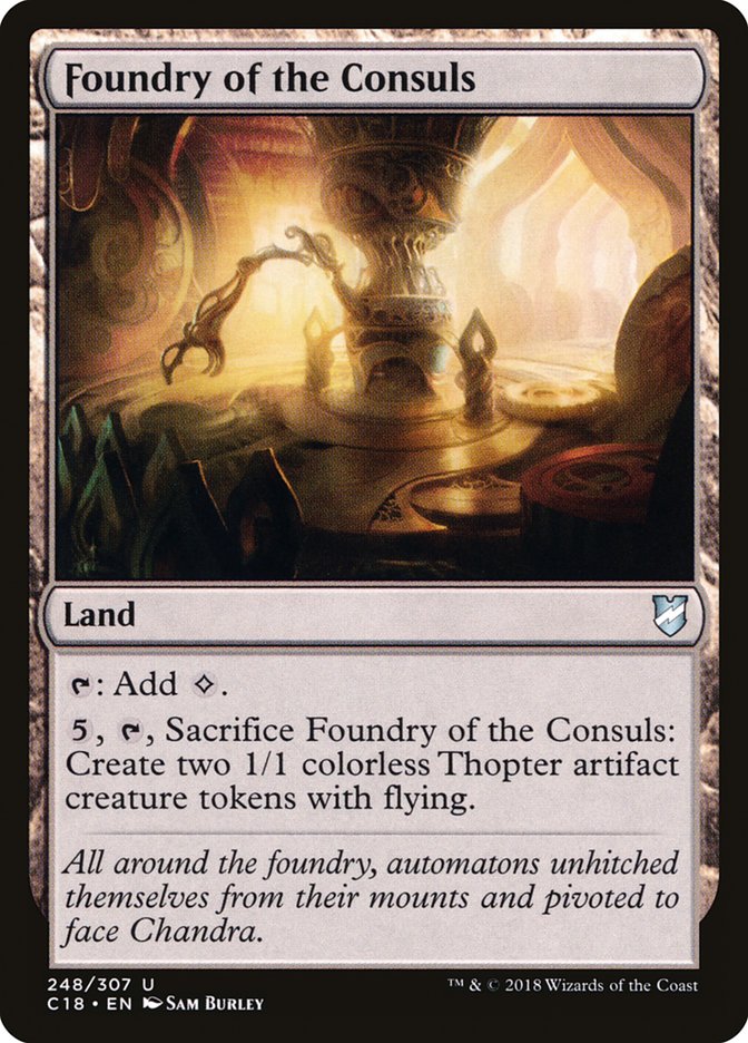 Foundry of the Consuls 248/307 (Commander 2018)  | Good Games Morley