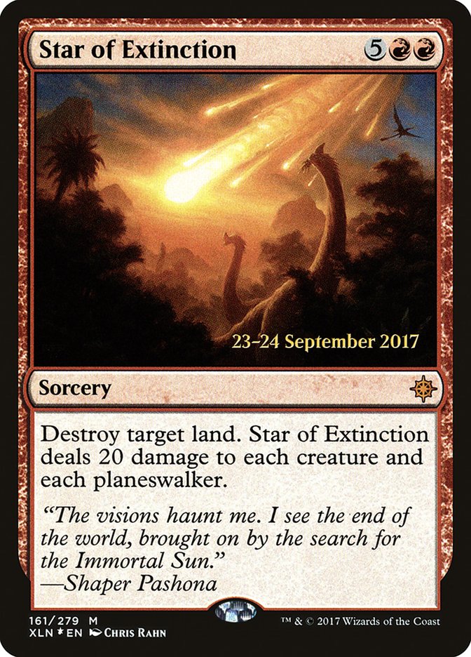 Star of Extinction [Ixalan Prerelease Promos] | Good Games Morley