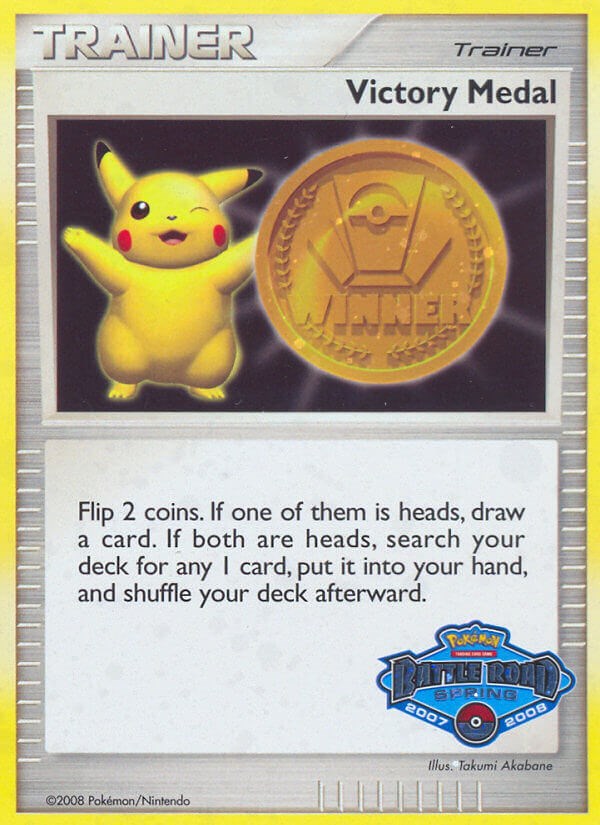 Victory Medal (2007-2008) (Battle Road Spring) [League & Championship Cards] | Good Games Morley
