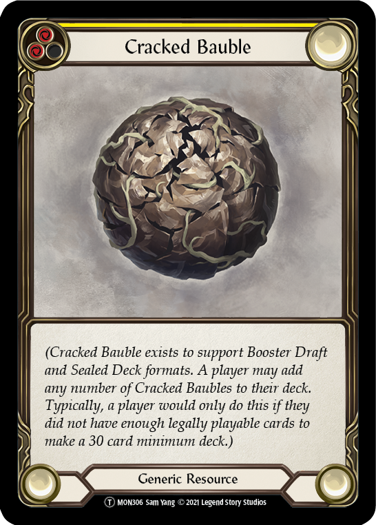 Cracked Bauble [U-MON306] (Monarch Unlimited)  Unlimited Normal | Good Games Morley