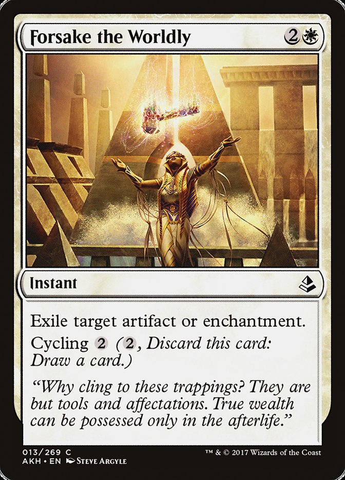 Forsake the Worldly 13/269 (Amonkhet)  - Foil | Good Games Morley