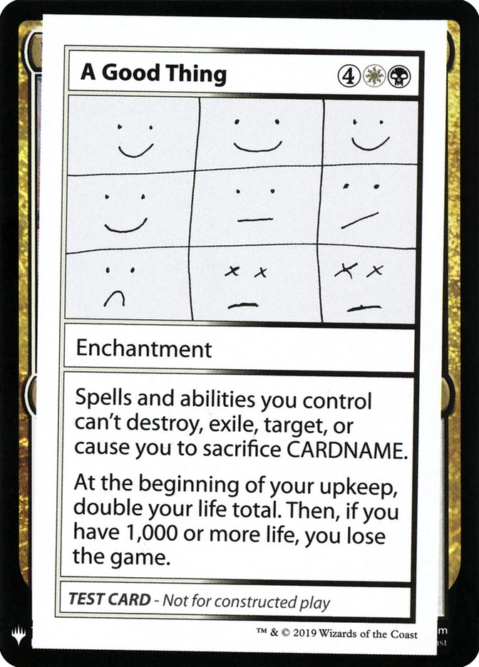 A Good Thing [Mystery Booster Playtest Cards] | Good Games Morley