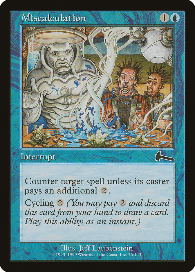 Miscalculation 36/143 (Urza's Legacy)  | Good Games Morley