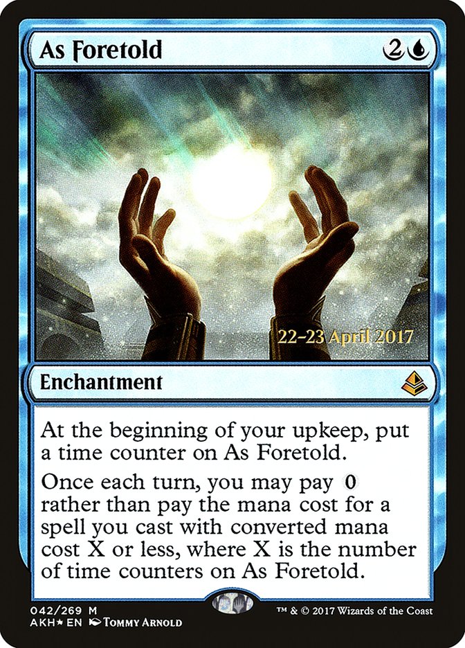 As Foretold [Amonkhet Prerelease Promos] | Good Games Morley