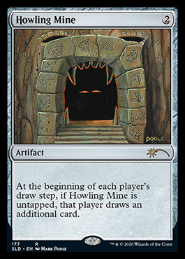 Howling Mine [Secret Lair Drop Series] | Good Games Morley