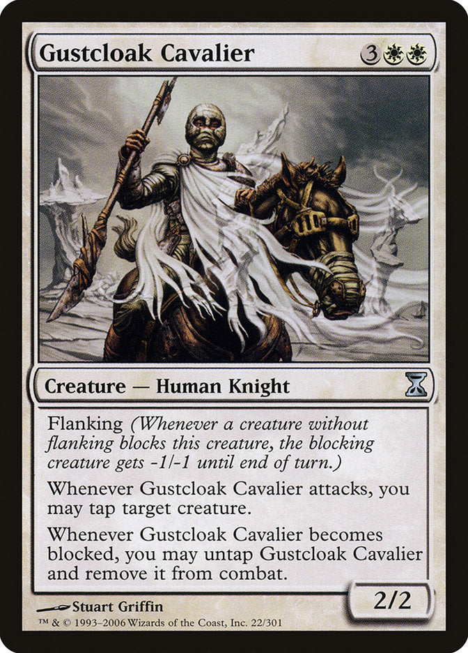 Gustcloak Cavalier 22/301 (Time Spiral)  | Good Games Morley