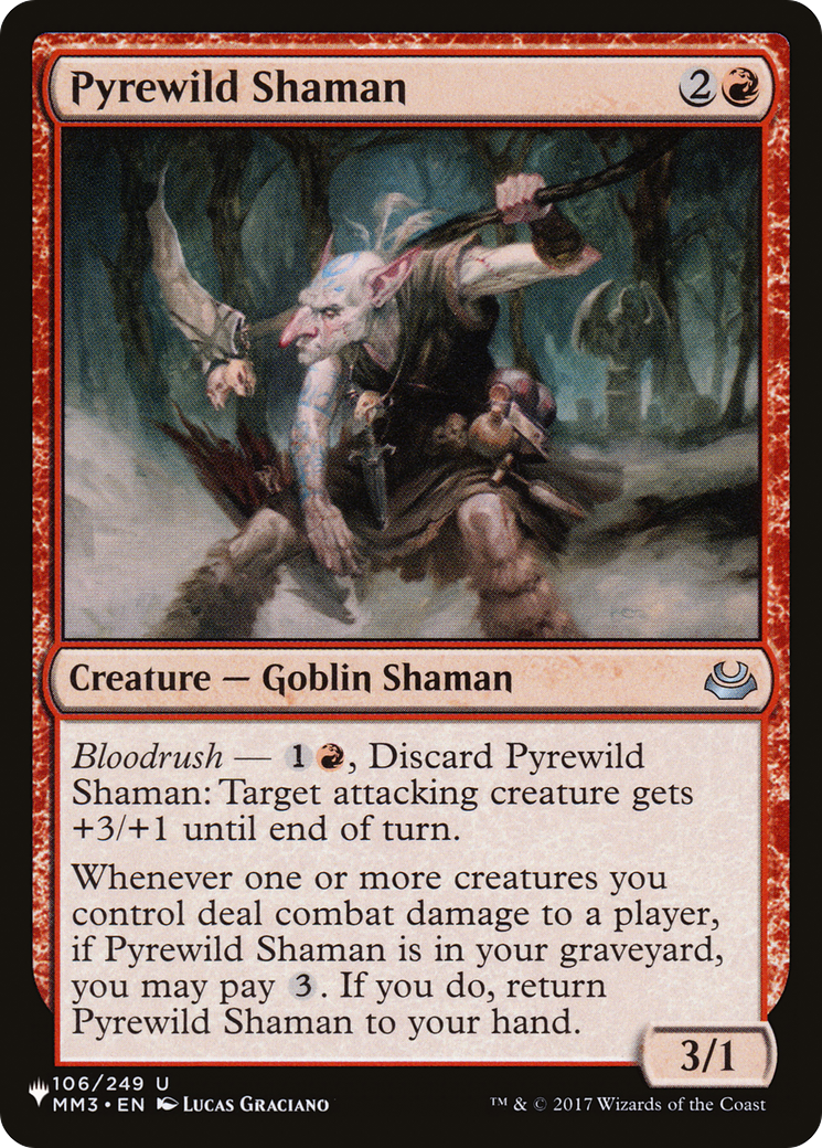 Pyrewild Shaman [The List] | Good Games Morley