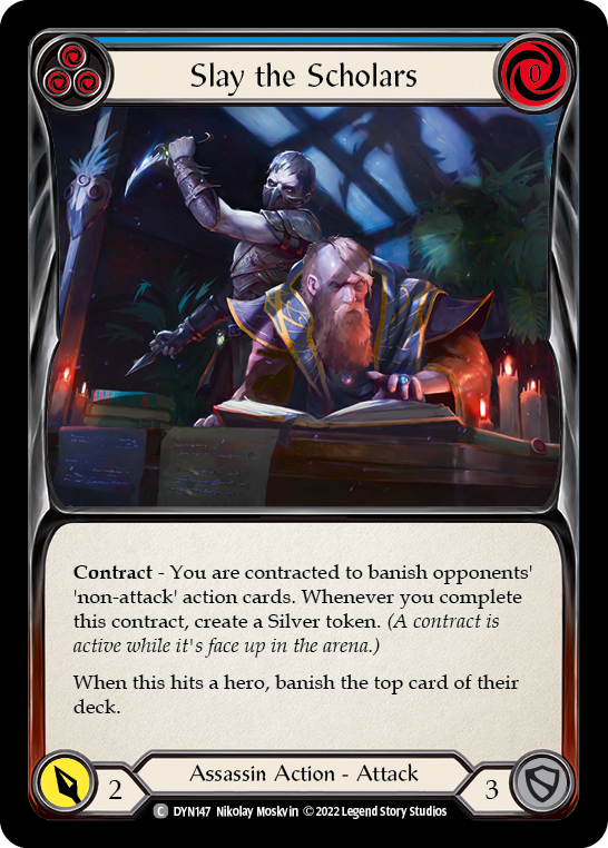Slay the Scholars (Blue) [DYN147] (Dynasty)  Rainbow Foil | Good Games Morley
