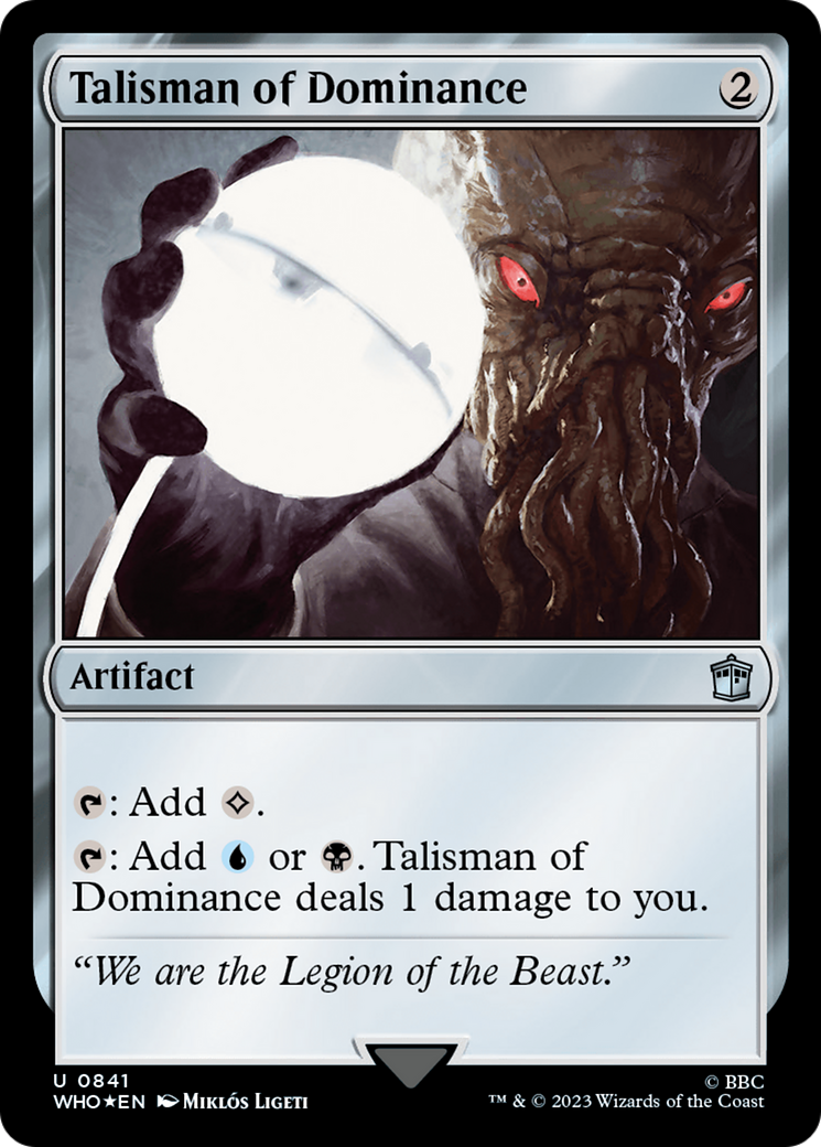 Talisman of Dominance (Surge Foil) [Doctor Who] | Good Games Morley