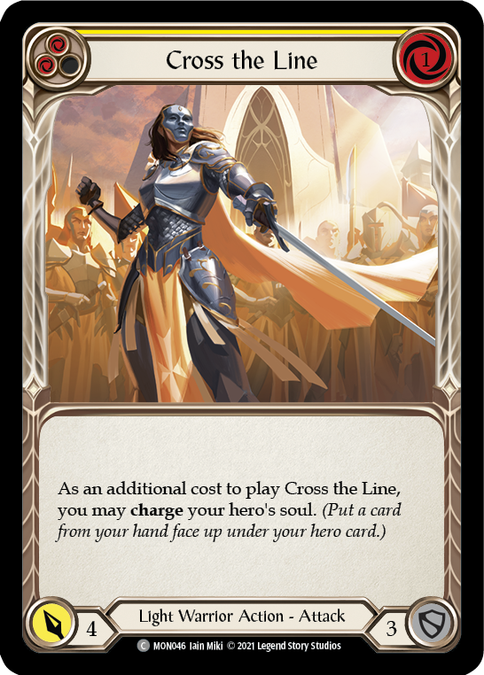 Cross the Line (Yellow) [MON046-RF] (Monarch)  1st Edition Rainbow Foil | Good Games Morley