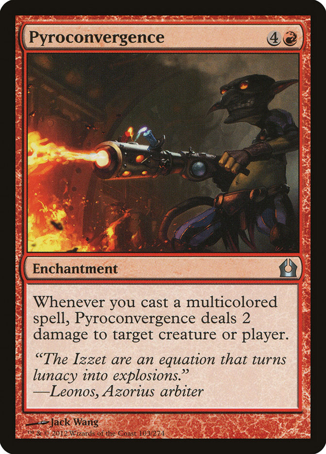 Pyroconvergence 103/274 (Return to Ravnica)  | Good Games Morley