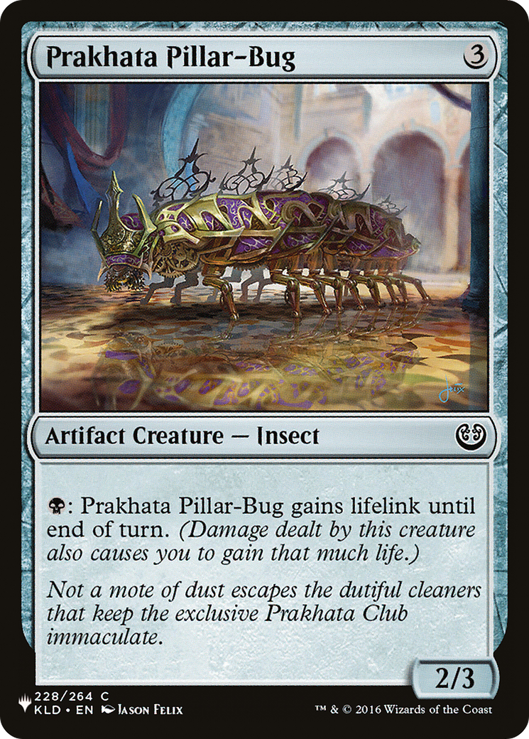Prakhata Pillar-Bug [The List] | Good Games Morley