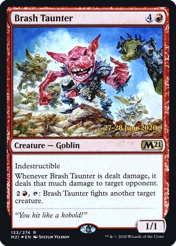 Brash Taunter [Core Set 2021 Prerelease Promos] | Good Games Morley