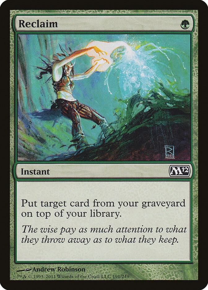 Reclaim 191/249 (Magic 2012 (M12))  | Good Games Morley