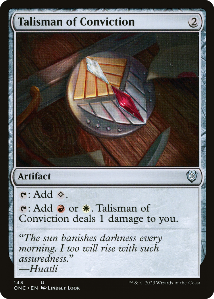 Talisman of Conviction [Phyrexia: All Will Be One Commander] | Good Games Morley