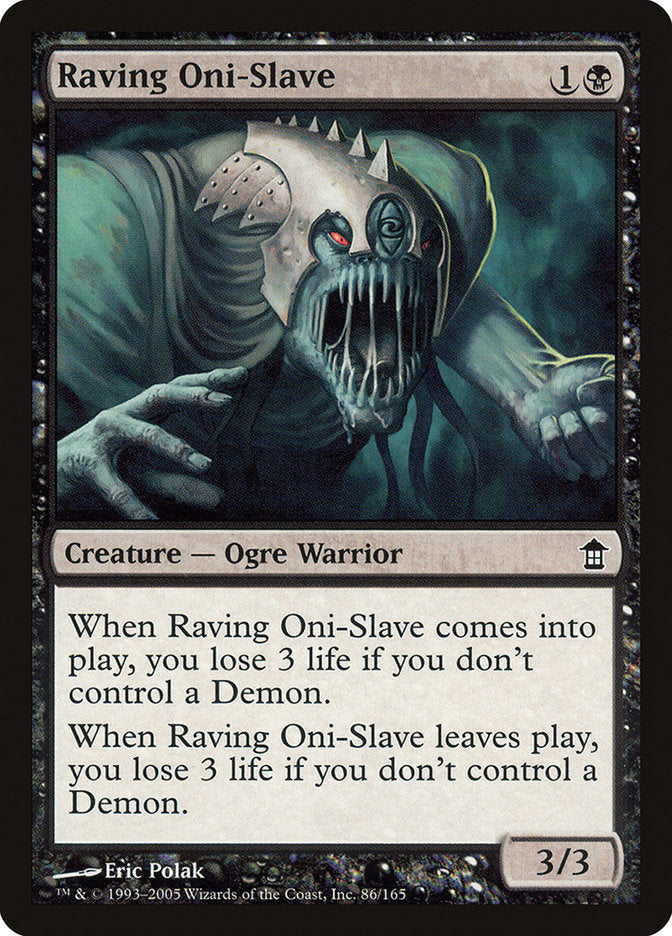 Raving Oni-Slave [Saviors of Kamigawa] | Good Games Morley
