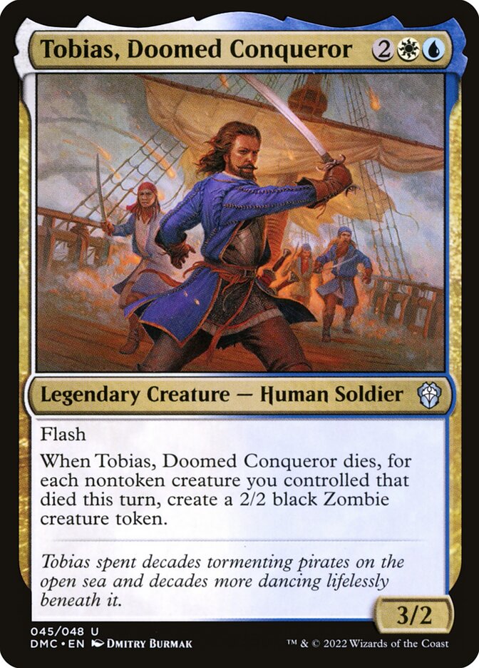 Tobias, Doomed Conqueror 45/50 (Commander: Dominaria United)  - Foil | Good Games Morley
