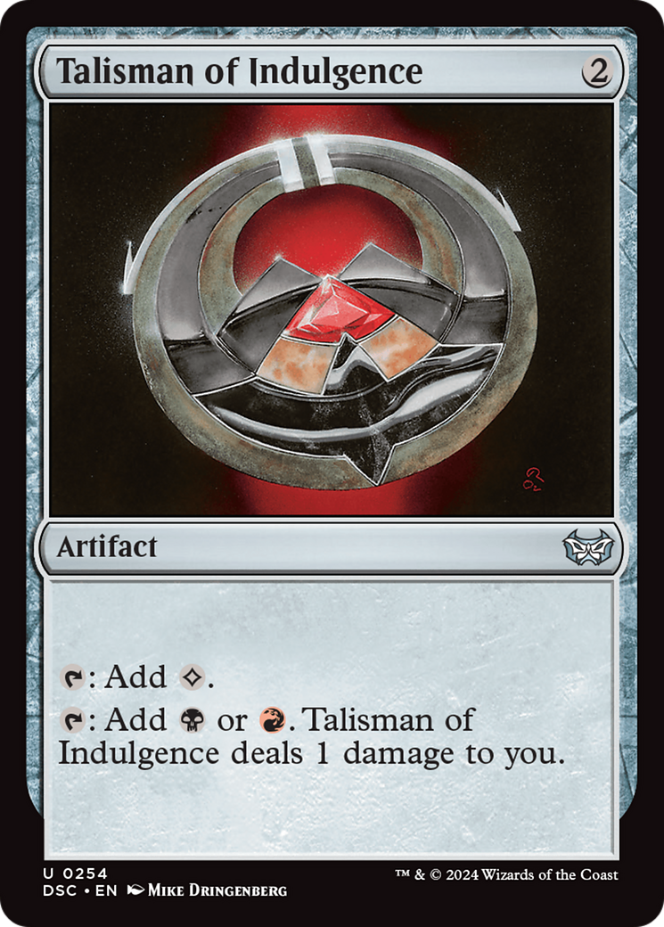 Talisman of Indulgence [Duskmourn: House of Horror Commander] | Good Games Morley