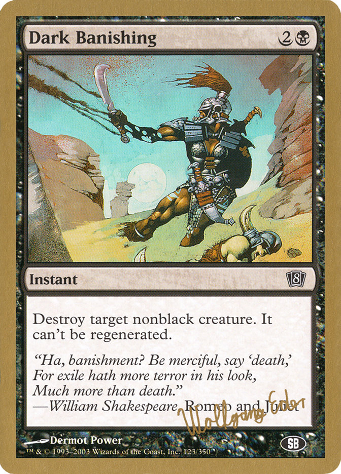 Dark Banishing (Wolfgang Eder) (SB) [World Championship Decks 2003] | Good Games Morley