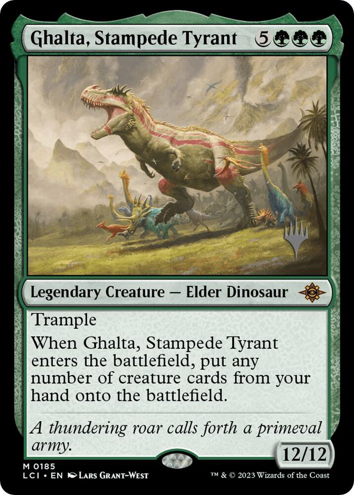 Ghalta Stampede Tyrant 185p/138 (Promo Pack: The Lost Caverns of Ixalan)  | Good Games Morley