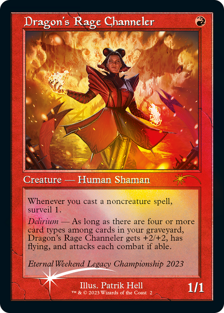 Dragon's Rage Channeler (Eternal Weekend 2023 Promo) [Eternal Weekend] | Good Games Morley