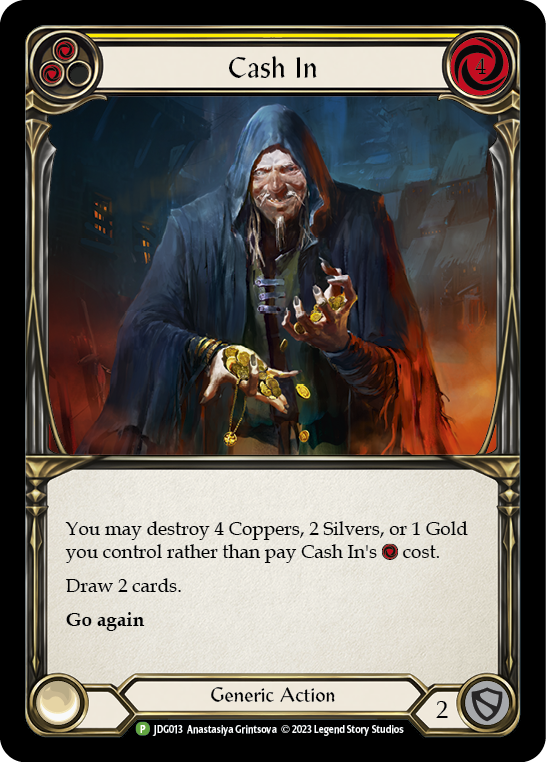 Cash In (Yellow) [JDG013] (Promo)  Cold Foil | Good Games Morley