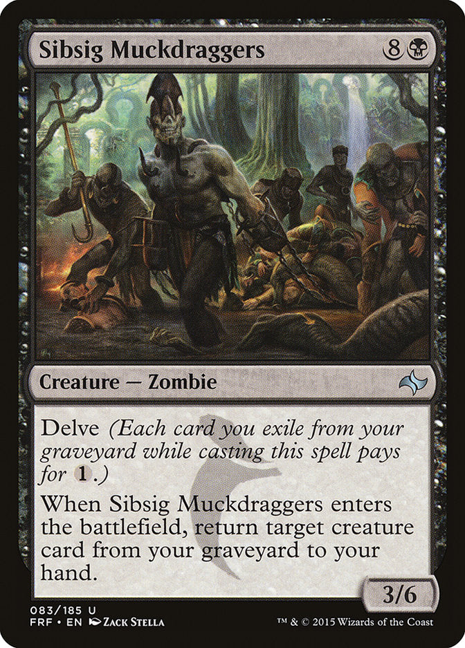 Sibsig Muckdraggers 83/185 (Fate Reforged)  | Good Games Morley