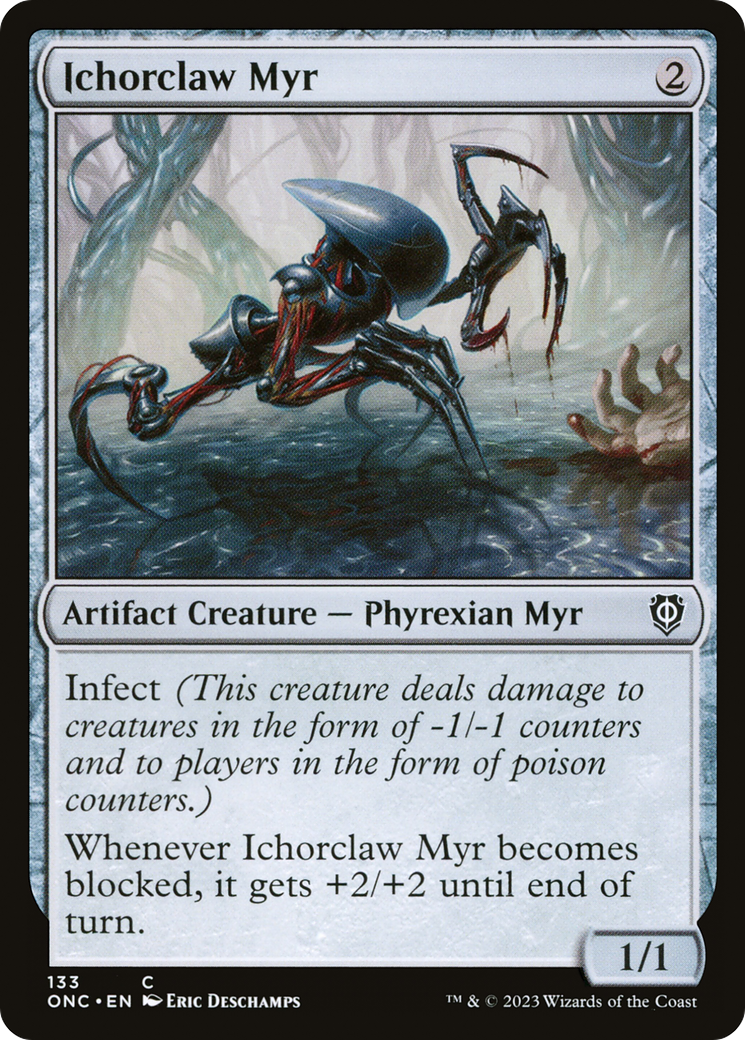 Ichorclaw Myr [Phyrexia: All Will Be One Commander] | Good Games Morley