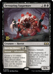 Devouring Sugarmaw // Have for Dinner(Promo Pack) [Wilds of Eldraine Promos] | Good Games Morley
