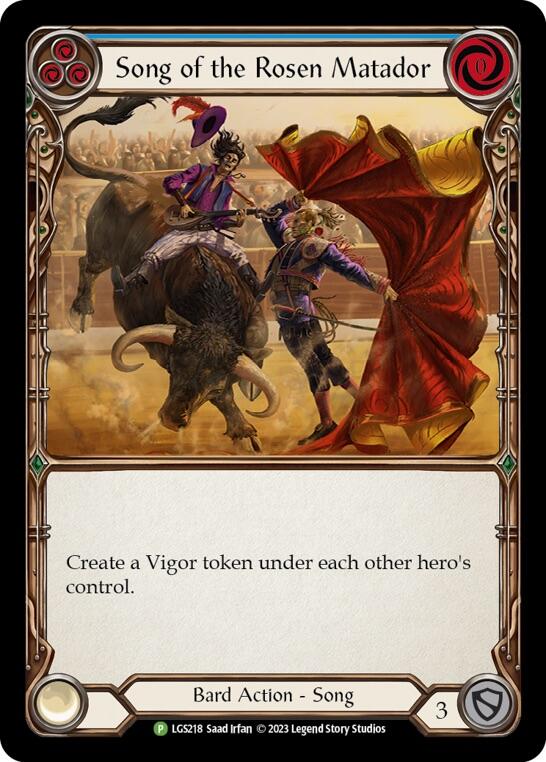 Song of the Rosen Matador [LGS218] (Promo)  Rainbow Foil | Good Games Morley