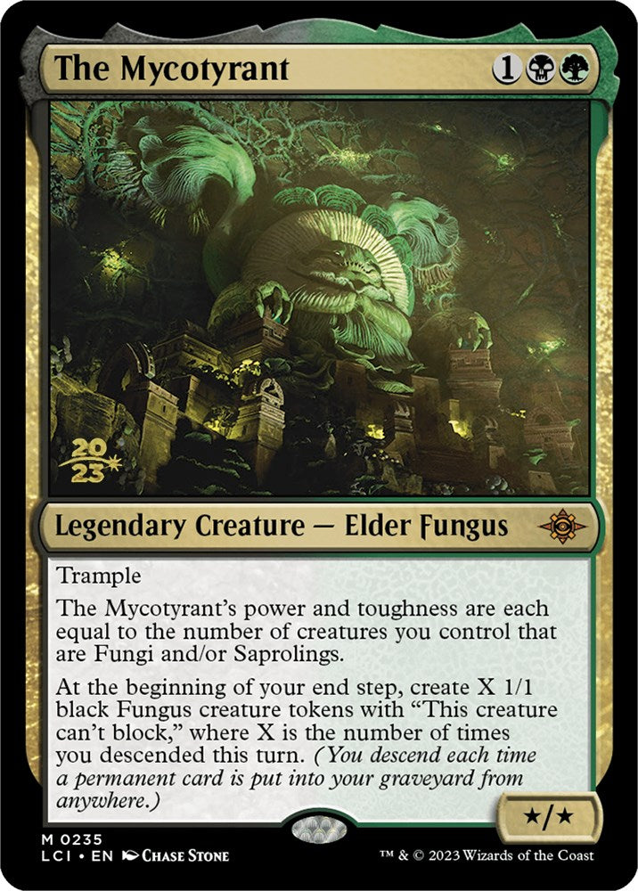 The Mycotyrant [The Lost Caverns of Ixalan Prerelease Cards] | Good Games Morley
