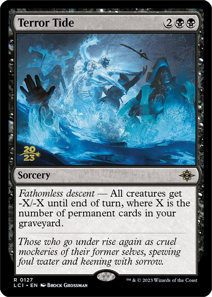 Terror Tide [The Lost Caverns of Ixalan Prerelease Cards] | Good Games Morley
