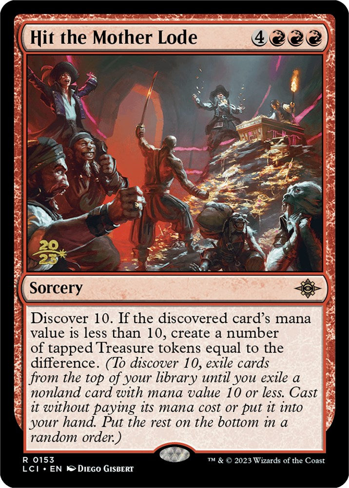 Hit the Mother Lode [The Lost Caverns of Ixalan Prerelease Cards] | Good Games Morley