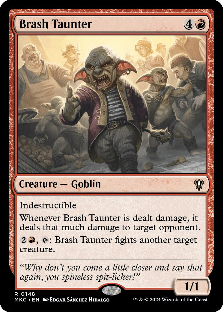Brash Taunter [Murders at Karlov Manor Commander] | Good Games Morley