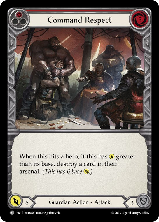 Command Respect (Red) [BET008] (Heavy Hitters Betsy Blitz Deck) | Good Games Morley