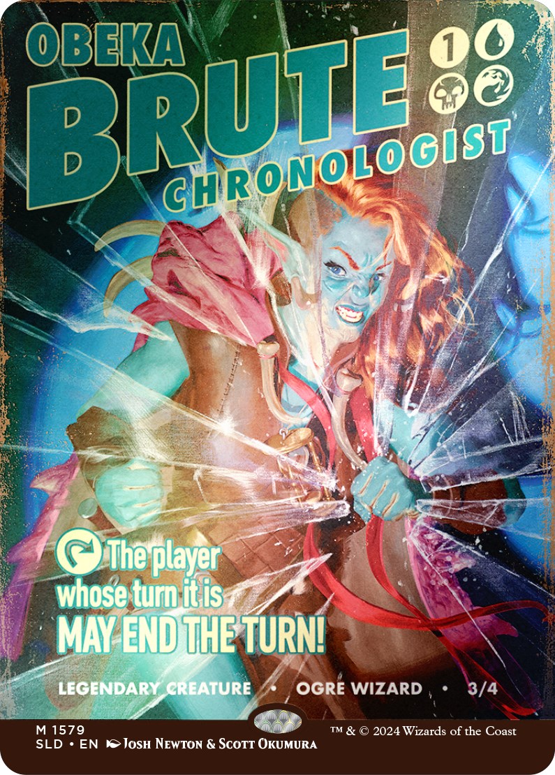 Obeka, Brute Chronologist (Rainbow Foil) [Secret Lair Drop Series] | Good Games Morley