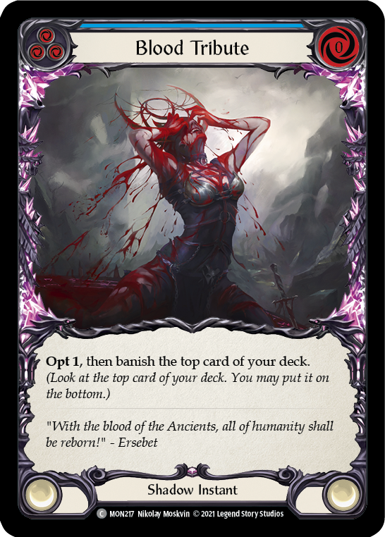 Blood Tribute (Blue) [MON217-RF] (Monarch)  1st Edition Rainbow Foil | Good Games Morley