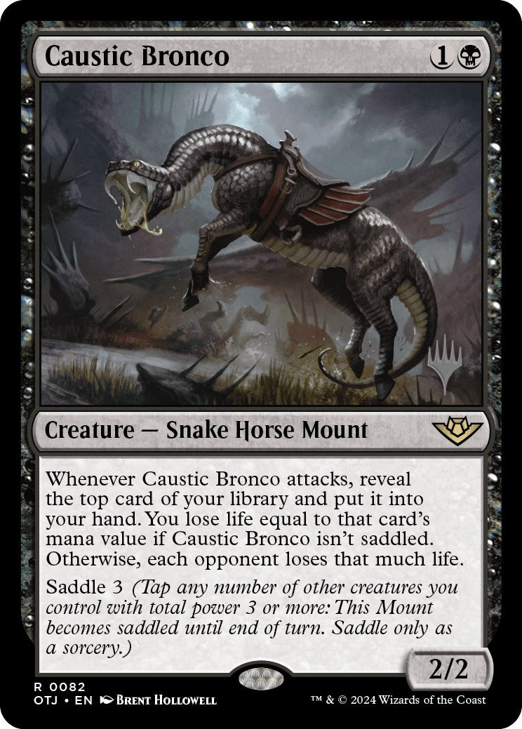 Caustic Bronco (Promo Pack) [Outlaws of Thunder Junction Promos] | Good Games Morley