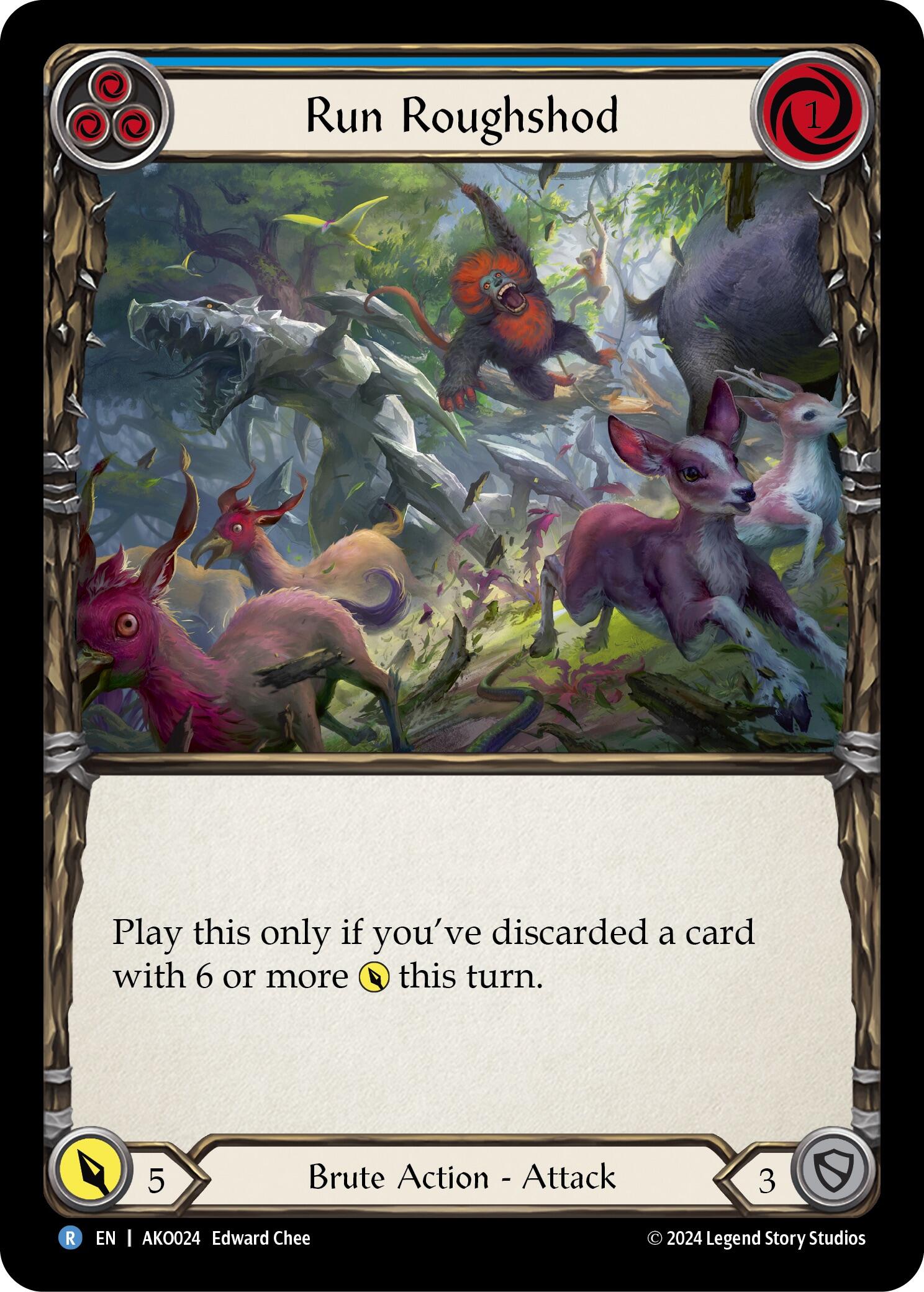 Run Roughshod [AKO024] (Armory Deck: Kayo) | Good Games Morley