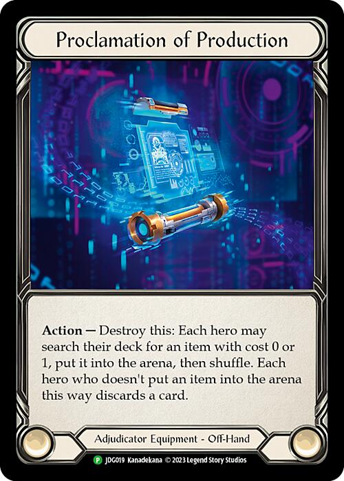Proclamation of Production [JDG019] (Promo)  Cold Foil | Good Games Morley