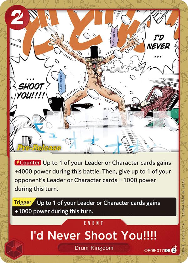 I'd Never Shoot You!!!! [Two Legends Pre-Release Cards] | Good Games Morley