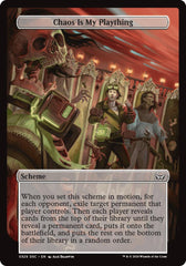 Chaos is My Plaything (Full Art) [Duskmourn: Archenemy] | Good Games Morley