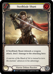 Steelblade Shunt (Yellow) [U-WTR127] (Welcome to Rathe Unlimited)  Unlimited Normal | Good Games Morley