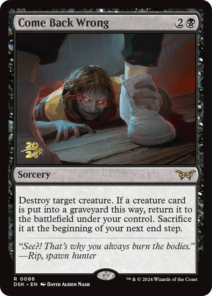 Come Back Wrong (0086) [Duskmourn: House of Horror Prerelease Promos] | Good Games Morley