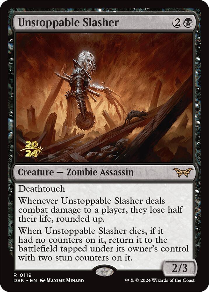 Unstoppable Slasher (0119) [Duskmourn: House of Horror Prerelease Promos] | Good Games Morley