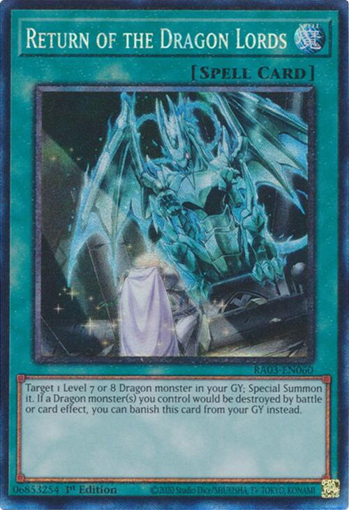 Return of the Dragon Lords (CR) [RA03-EN060] Prismatic Collector's Rare | Good Games Morley