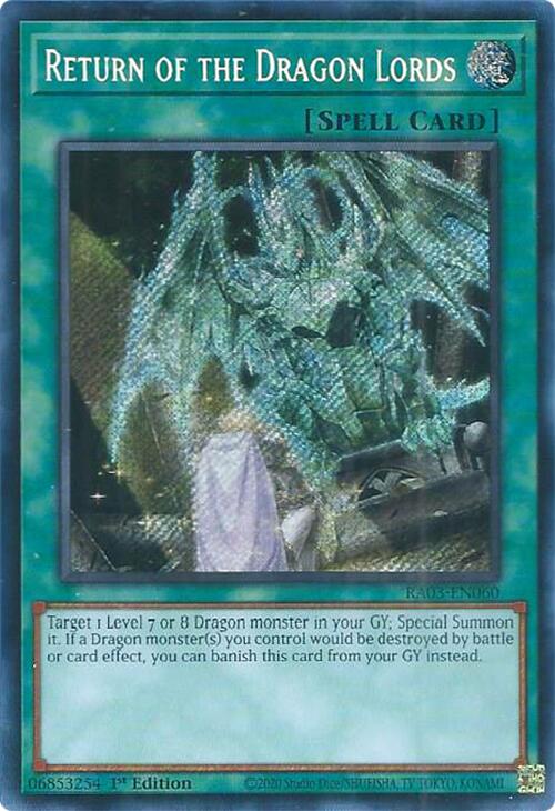 Return of the Dragon Lords (Secret Rare) [RA03-EN060] Secret Rare | Good Games Morley