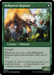 Invasion of Ixalan // Belligerent Regisaur [March of the Machine] | Good Games Morley