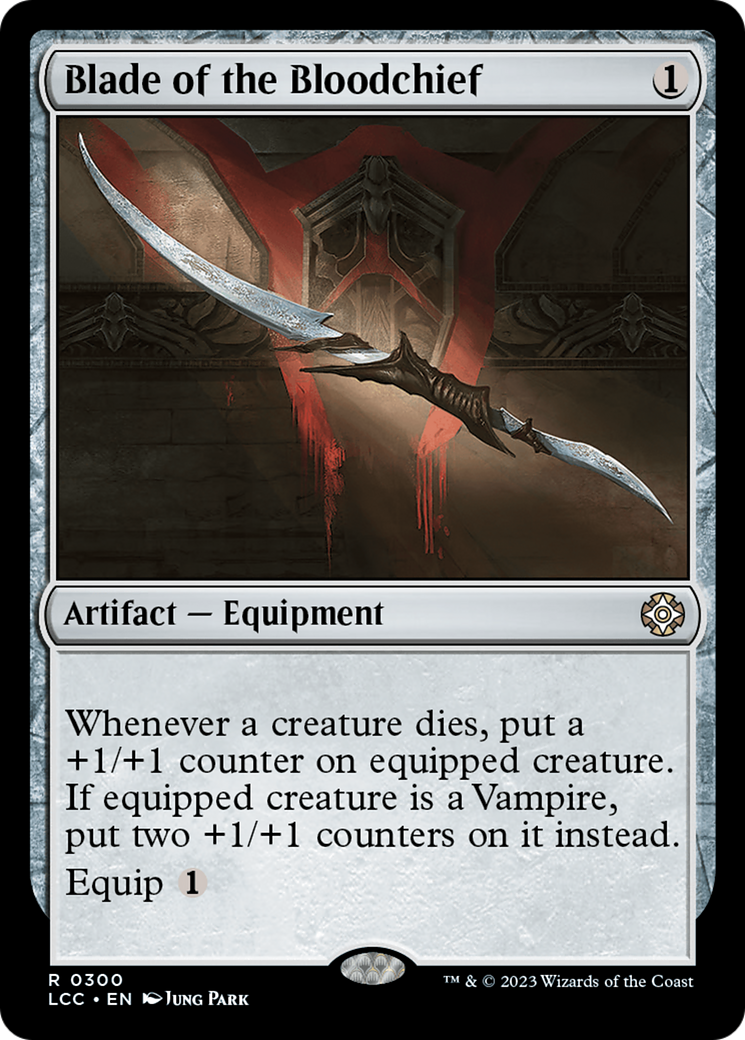 Blade of the Bloodchief [The Lost Caverns of Ixalan Commander] | Good Games Morley