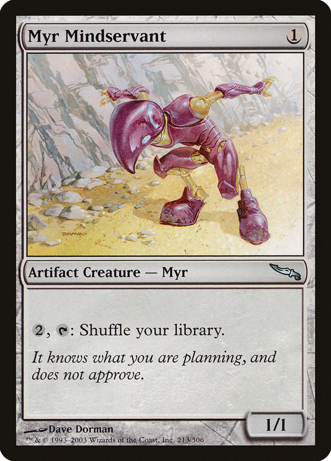 Myr Mindservant 213/306 (Mirrodin)  - Foil | Good Games Morley